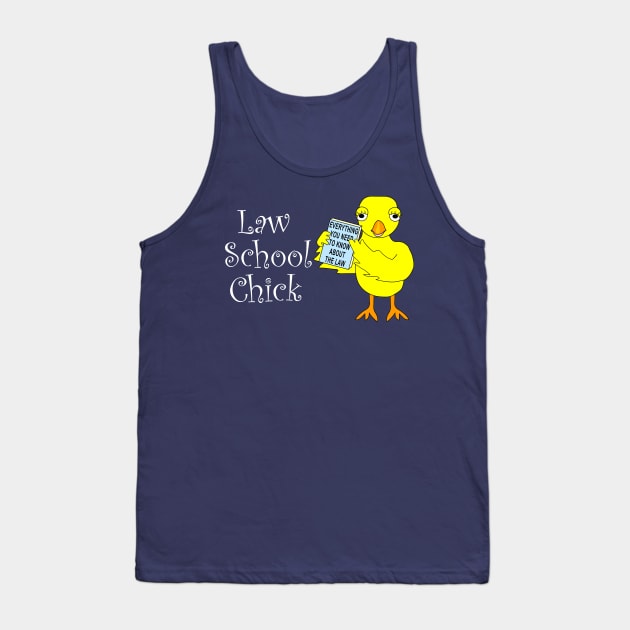 Law School Chick White Text Tank Top by Barthol Graphics